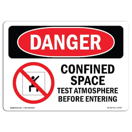Signmission OSHA, Confined Space Test Atmosphere, 10in X 7in Alum, 10" W, 7" H, Landscape, OS-DS-A-710-L-1744 OS-DS-A-710-L-1744